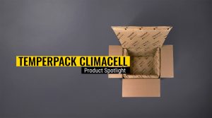 ClimaCell - Temperature Controlled Packaging - Product Spotlight