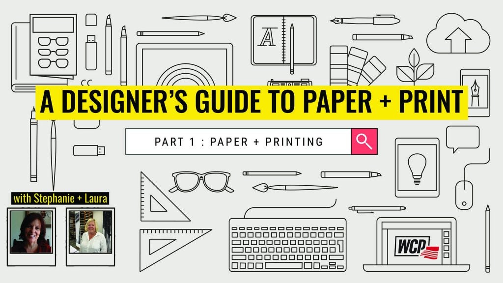 A Graphic Designer’s Guide to Paper and Print: Part 1